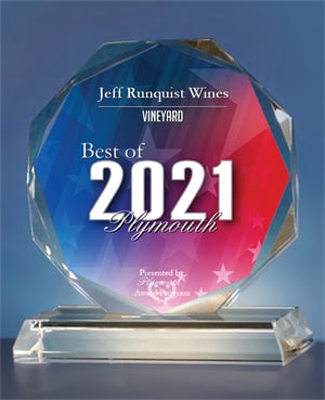 Best Vineyard of Plymouth Amador County 2021 Award - Jeff Runquist Wines