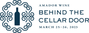 Behind the Cellar Door - Amador Wine Event